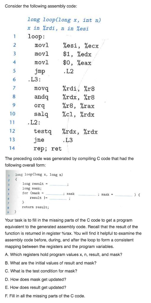  Consider the following assembly code long loop(long x, int n) x