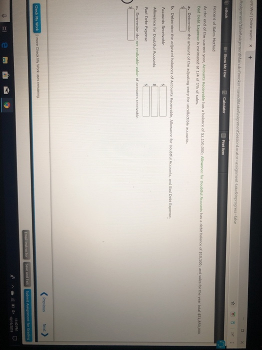  NOWV2 Online teachi X + Assignment/takeAssignment Main.do?invoker=savedtakeAssignmentSessionLocator assignment-takeinprogress-false eBook Show Me