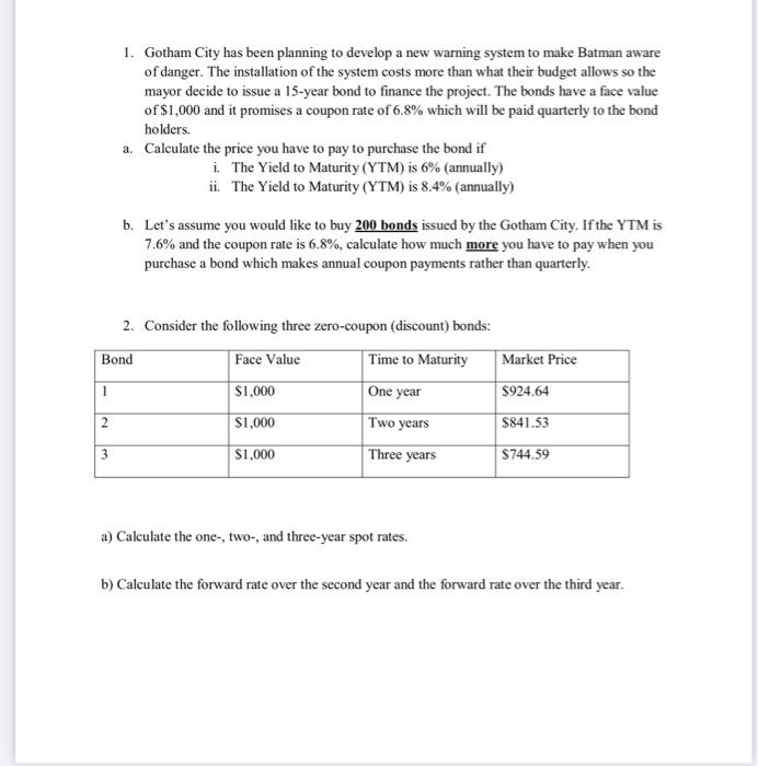  1. Gotham City has been planning to develop a new warning