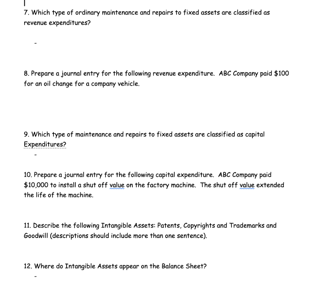 Chapter 9: Long-Term Assets: Fixed and Intangible 7. Which type of