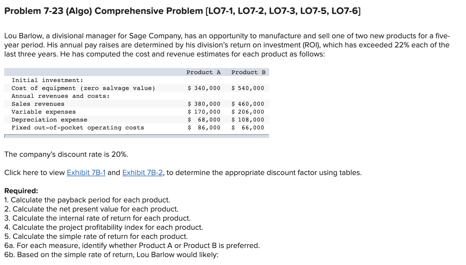  Problem 7-23 (Algo) Comprehensive Problem (L07-1, L07-2, L07-3, LO7-5, L07-6] Lou