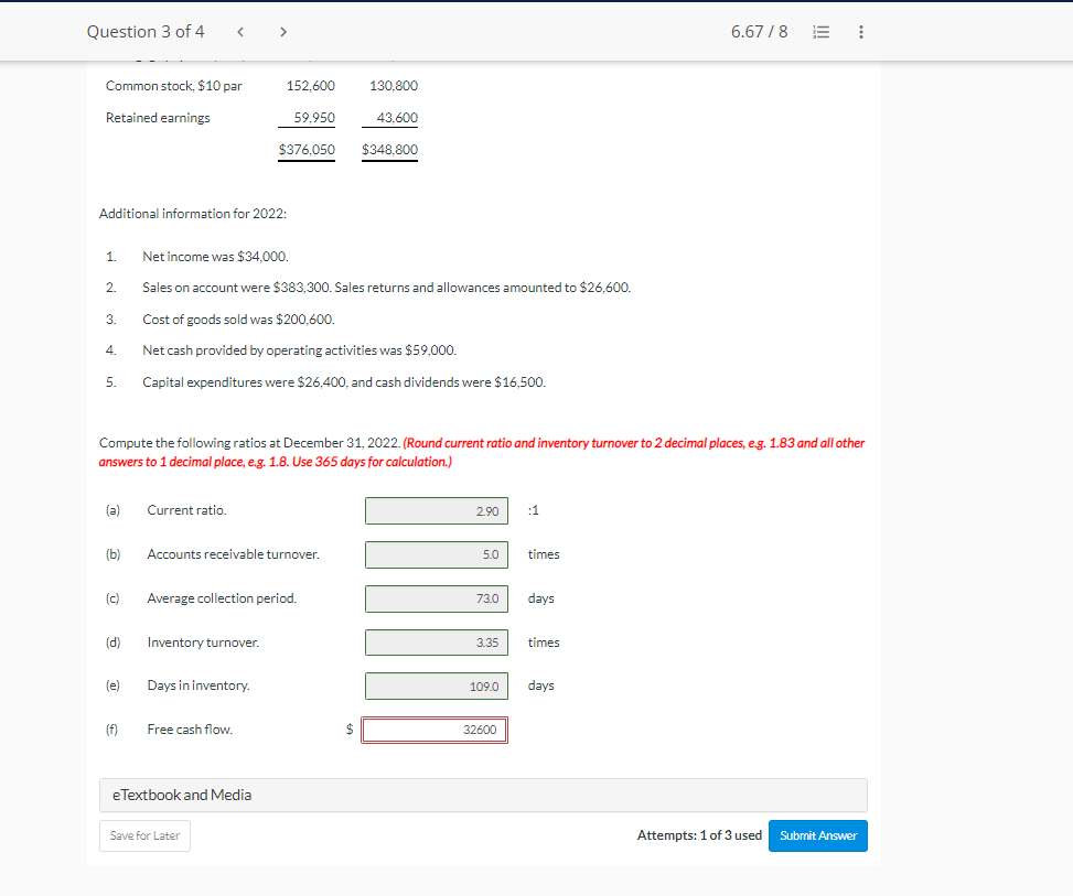 screehshots and provide correct answers.... Need Correct answer for Free cash Flow