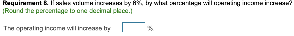 the negotiations fail, direct labor costs will increase by 10%, and fixed