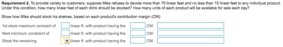 for cold drinks. Each linear foot can hold either five 12-ounce cans