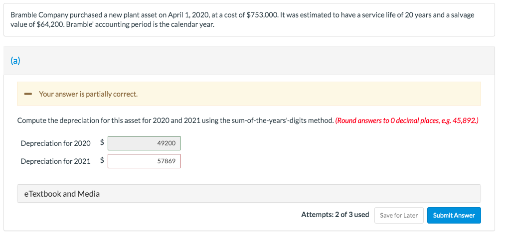 Please also do for double declining balance! Thanks! Bramble Company purchased a