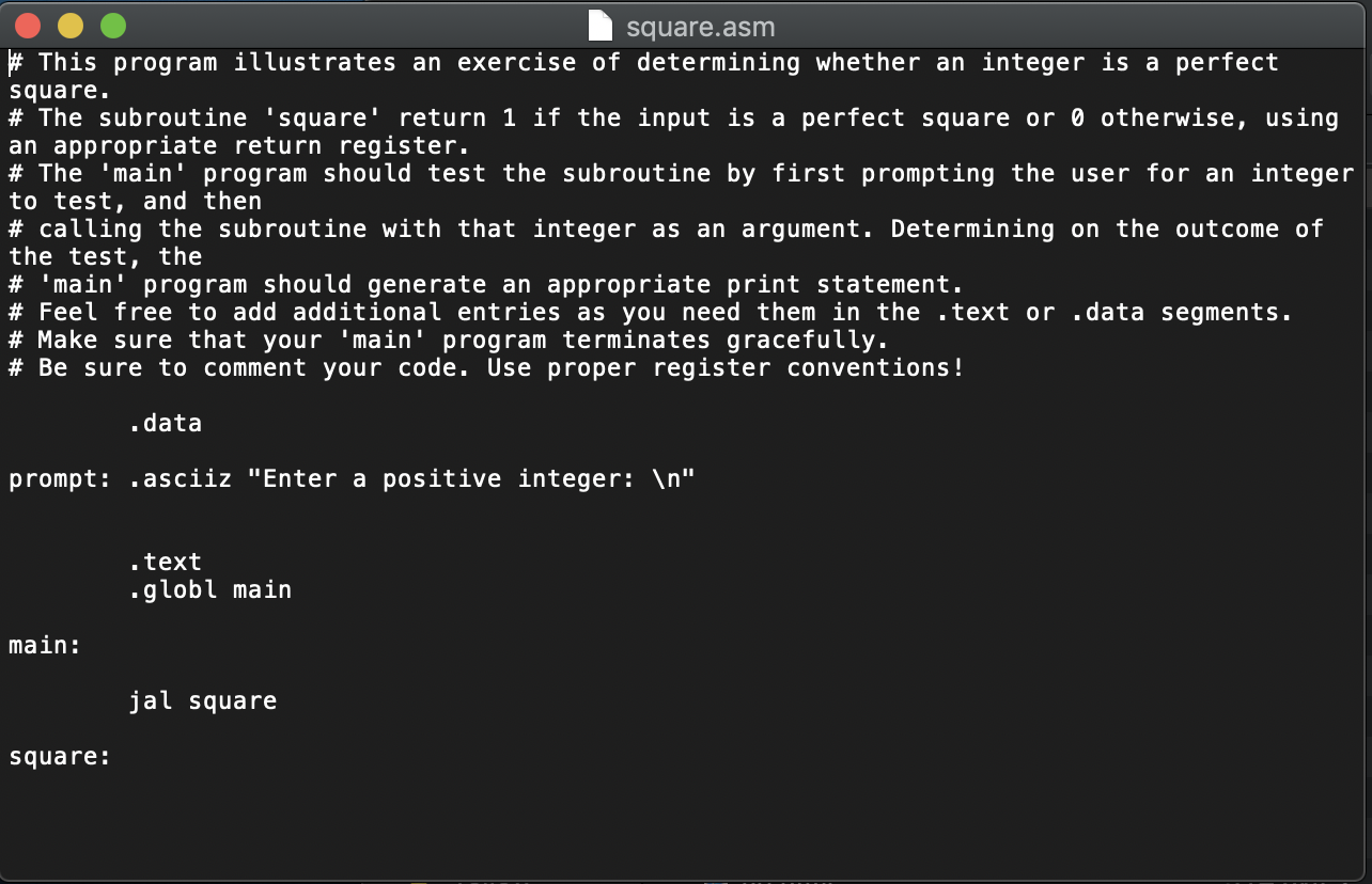 marks) Write a MIPS subroutine, square', which takes as its input a