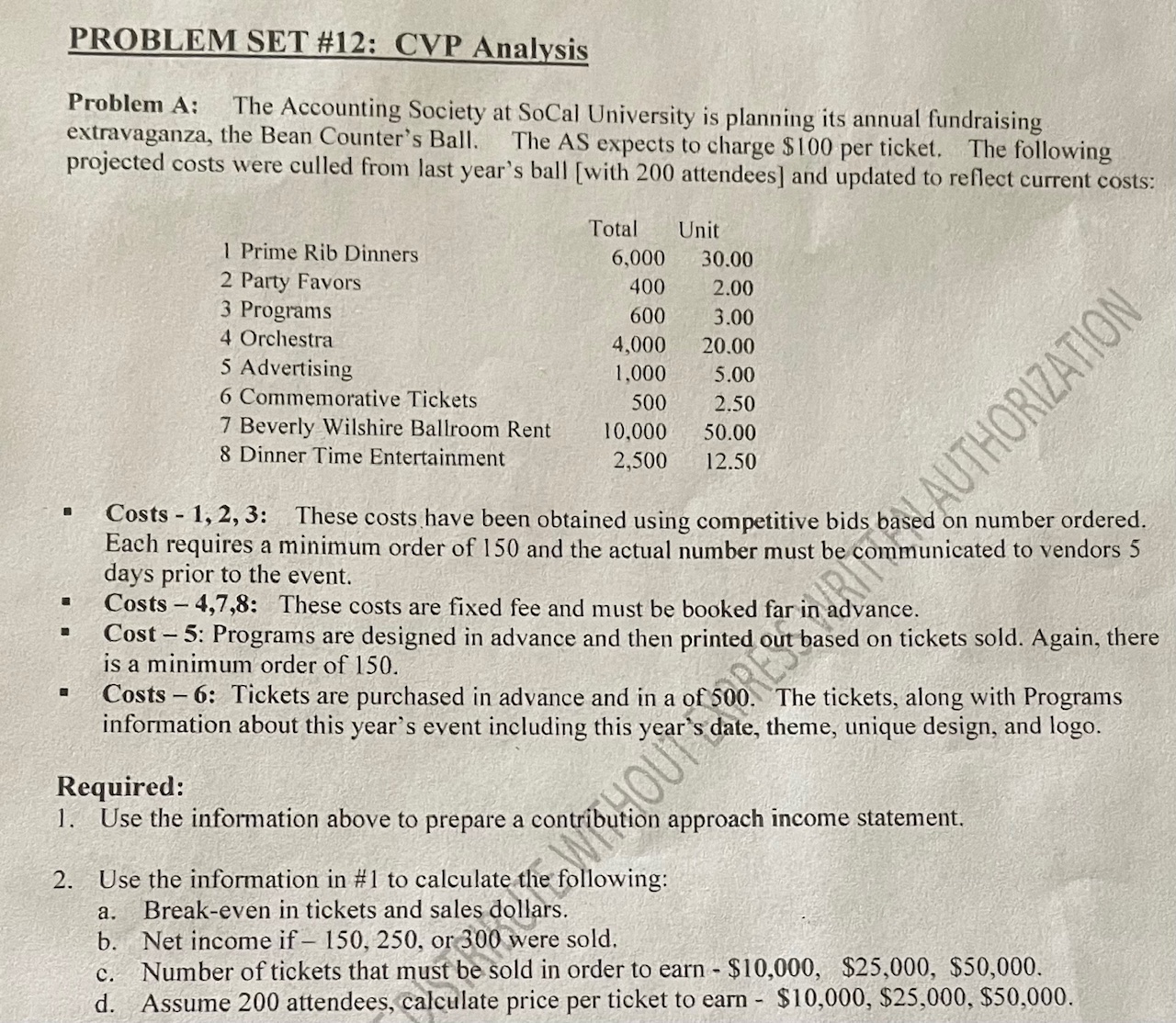  PROBLEM SET #12: CVP Analysis Problem A: The Accounting Society at