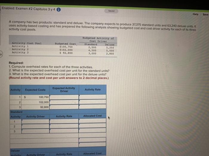  Enabled: Examen #2 Capitulos 3 y 4 Help Save A company