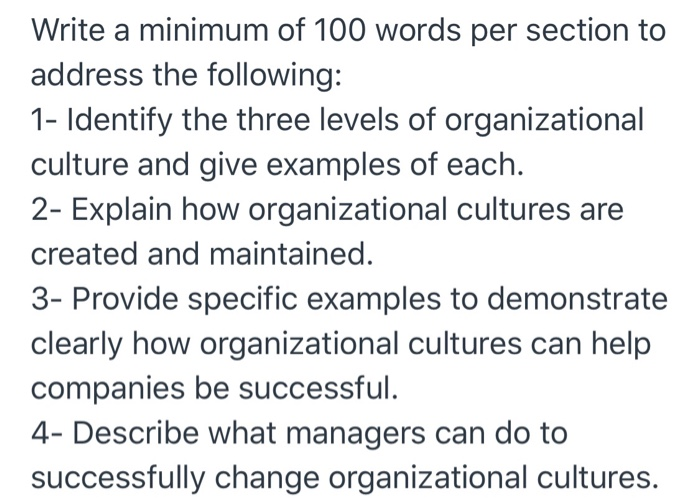  Write a minimum of 100 words per section to address the