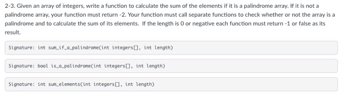  2-3. Given an array of integers, write a function to calculate