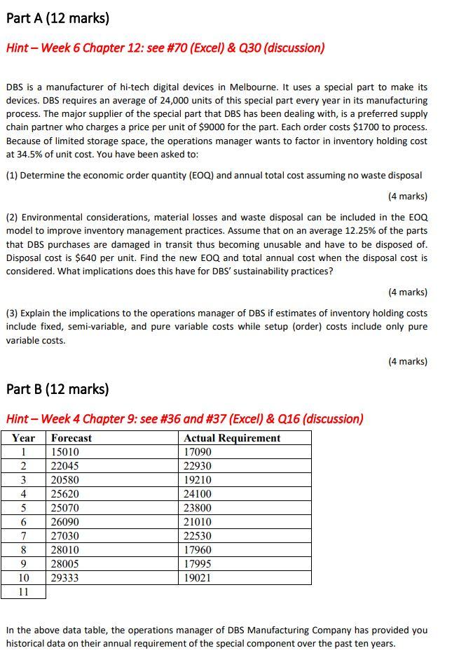 Hint-Week 6 Chapter 12: see #70 (Excel) \& Q30 (discussion) DBS