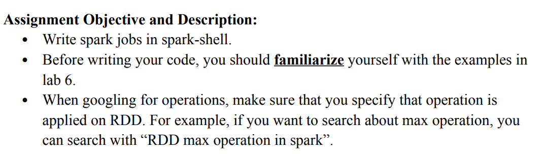 i need to Write spark job in spark-shell Assignment Objective and Description: