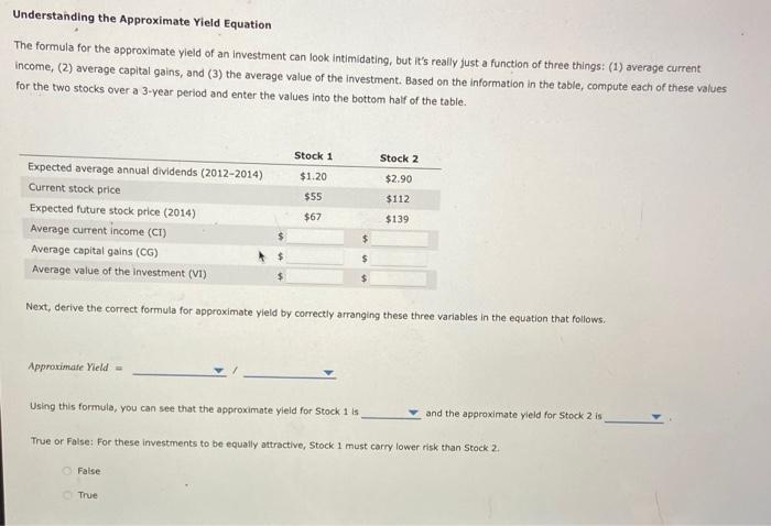  Understanding the Approximate Yield Equation The formula for the approximate yield