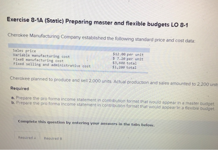  complete Required A and B the options to select each answer