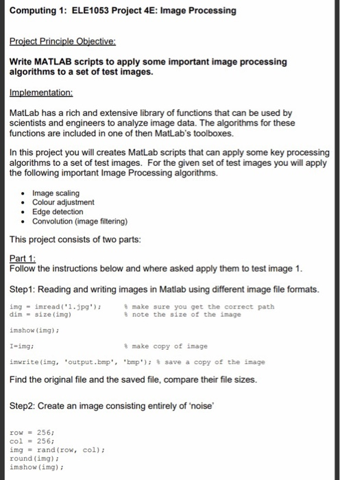 write MATLAB scripts to apply some important impage processing alogrithms to a