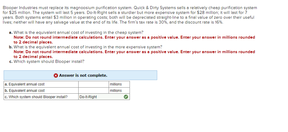 Blooper Industries must replace its magnoosium purification system. Quick \& Dirty