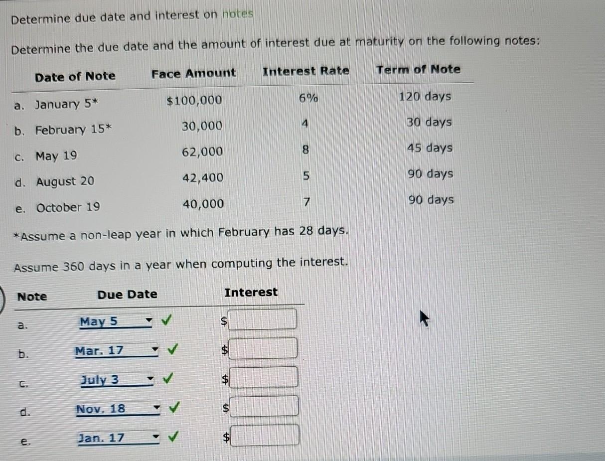  Determine due date and interest on notes Determine the due date
