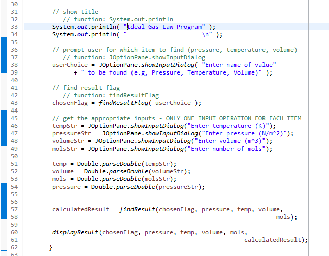 Java - NEED HELP FOR COLLECTING INPUT FOR THE IDEAL GAS LAW