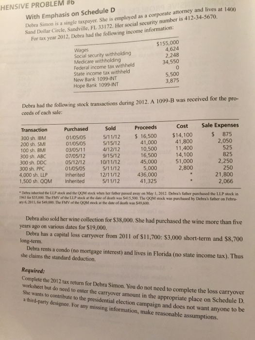  HENSIVE PROBLEM #6 at 1400 With Emphasis on Schedule D attorney