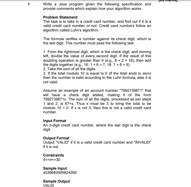  1 Write a Java program given the following specification and provide