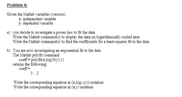  Can you please explain this question and write the matlab commands