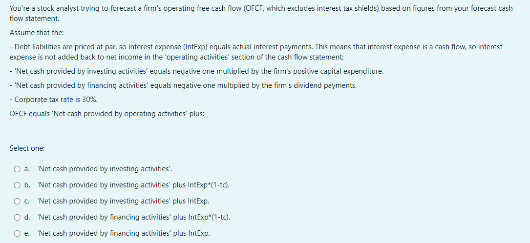 please help asap You're a stock analyst trying to forecast a firm's