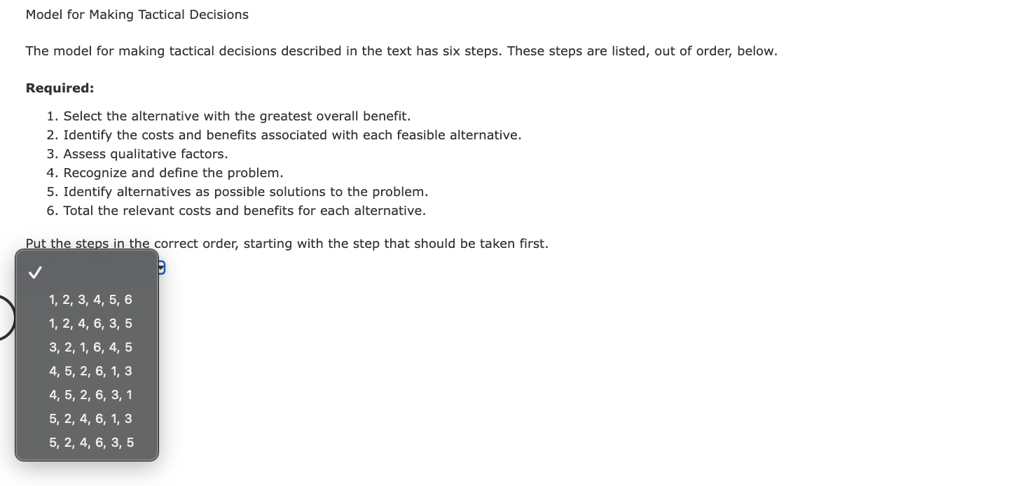 Model for Making Tactical Decisions The model for making tactical decisions