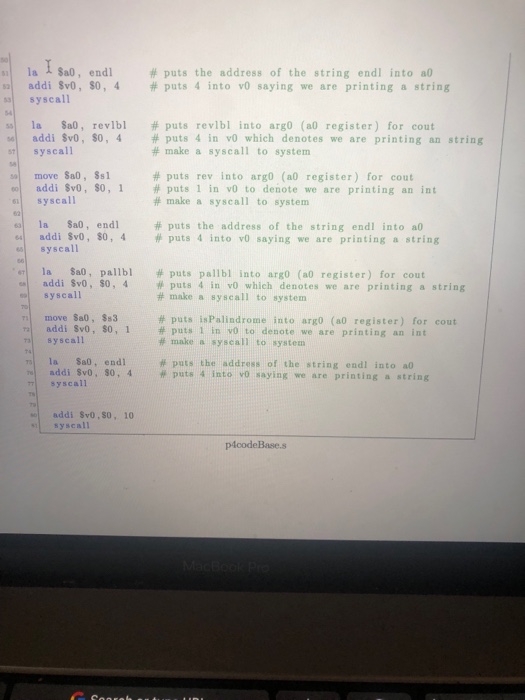 Start writing your code below the main: label and above the exit:
