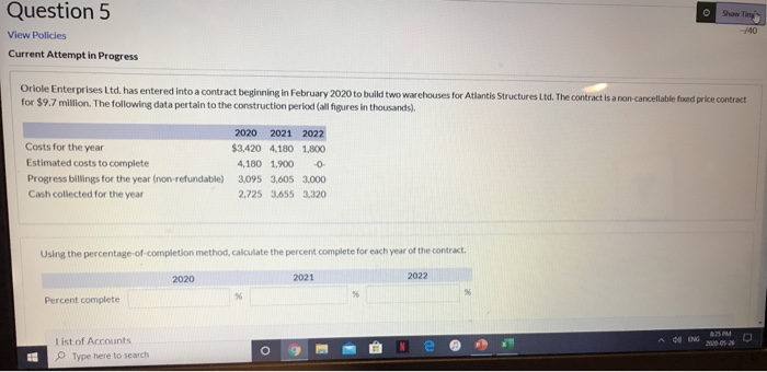 Showing Question 5 View Policies Current Attempt in Progress 140 Oriole