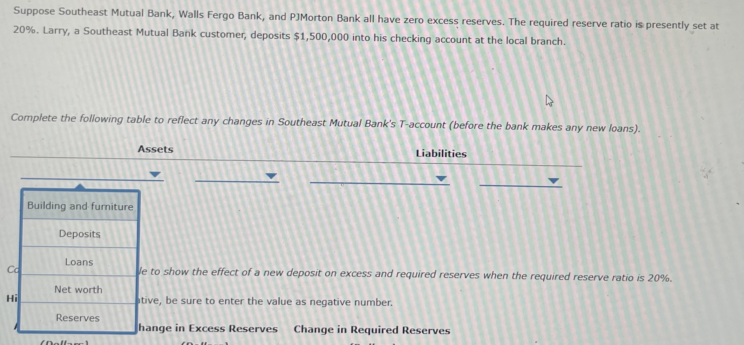 (Numbers available for first question (assets / liabilities ) -300.000 - 1.200.000