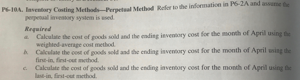 system for its merchandise inventory. The April 1 inventory for one of