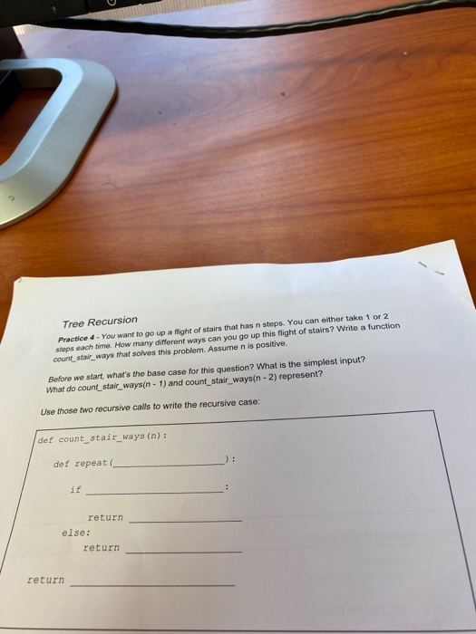 use python Tree Recursion Practice 4 - You want to go up