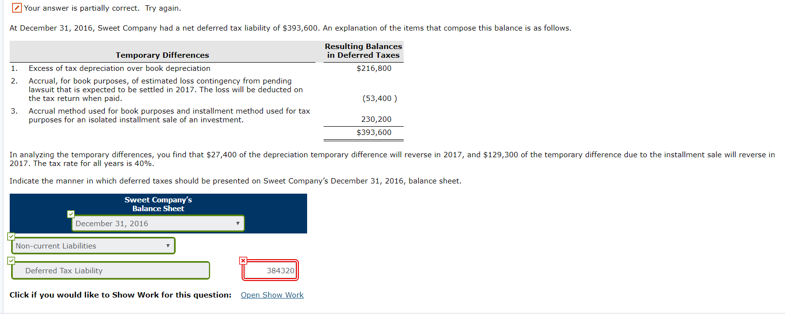 Your answer is partially correct. Try again. At December 31, 2016,