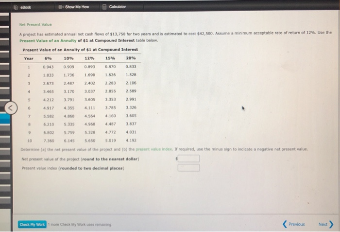  Show Me How Calculator Net Present Value A project has estimated