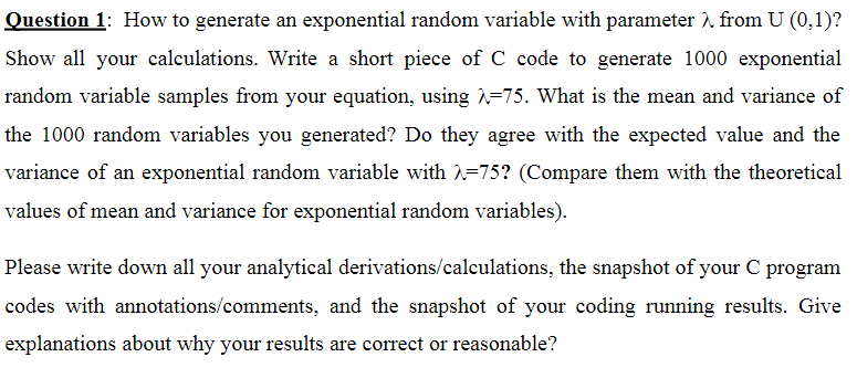  Question 1: How to generate an exponential random variable with parameter