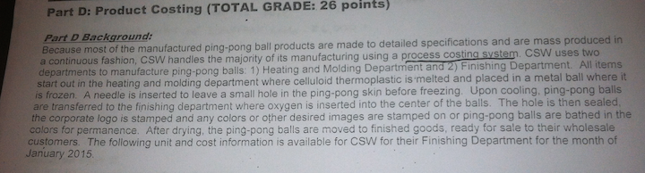 Work in Process beginning: Units in process 22,000 Stage of completion