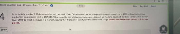  toring Enabled Quiz. Chapter 1 and 5 (30 Min) Sed Hele