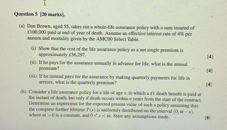  I Question 5 [20 marks]. [4] (a) Dan Brown, aged 55,