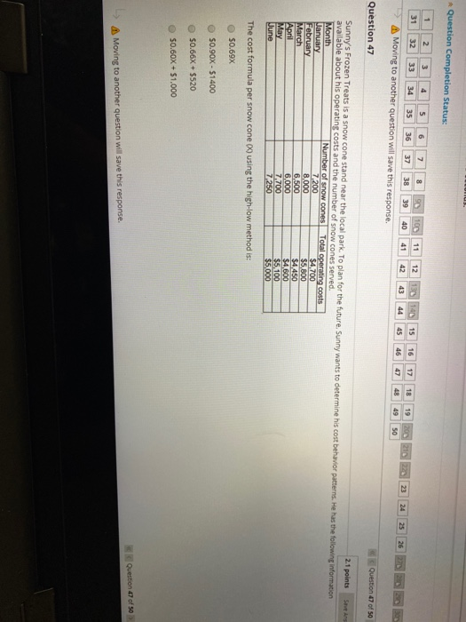  Question Completion Status: 37 50 1 2 3 4 5 6