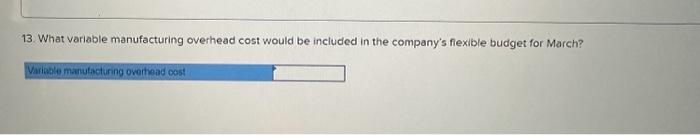 of each variance by selecting "F" for favorable, "U" for unfavorable, and