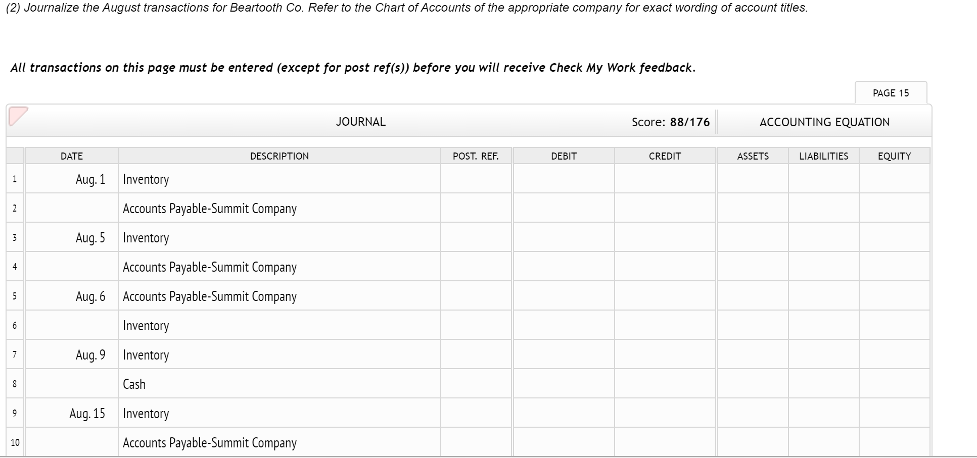 Co. paid freight of $2,300 on August 5 purchase from Summit Company.