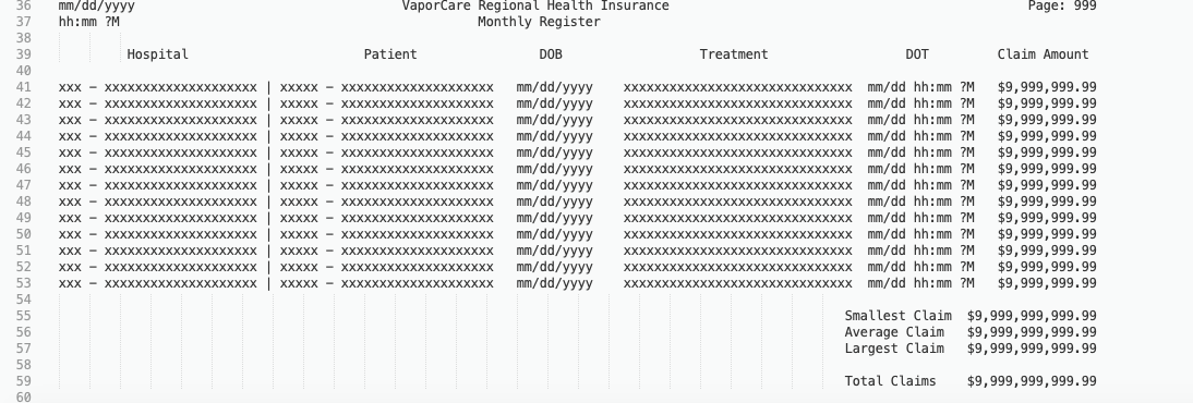 patients who are registered with VaporCare Regional Health Insurance. This batch program