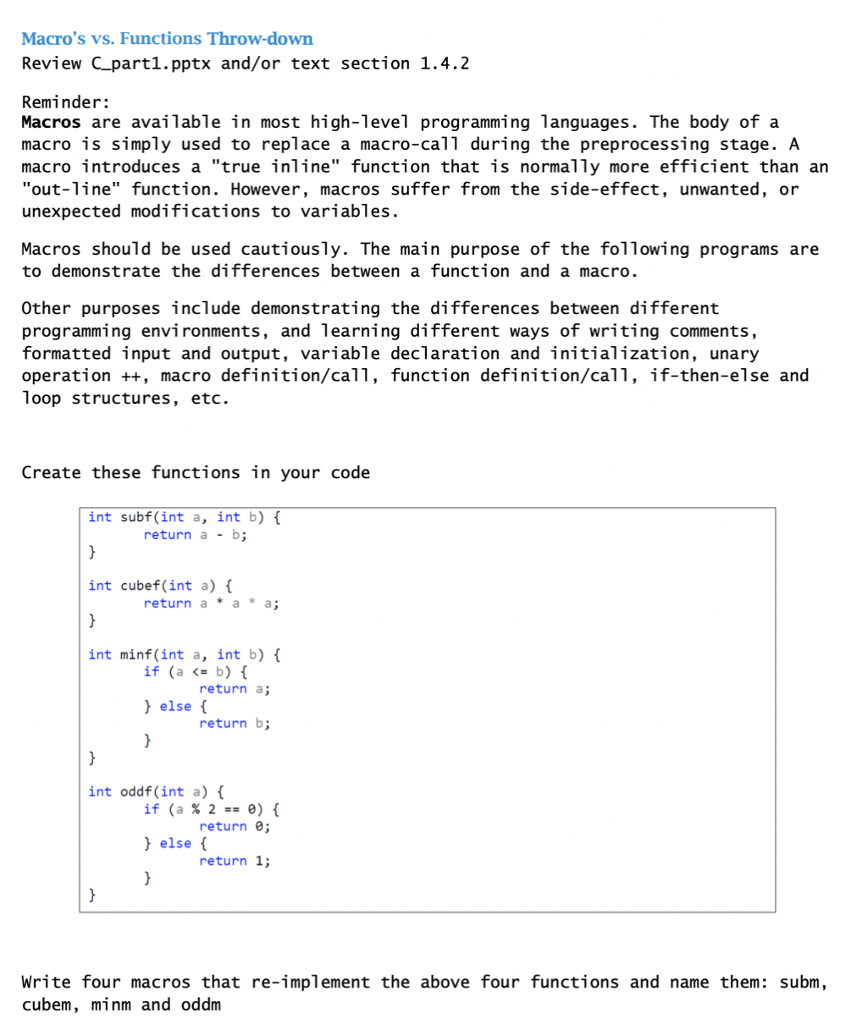  Macro's vs. Functions Throw-down Review C partl.pptx and/or text section 1.4.2