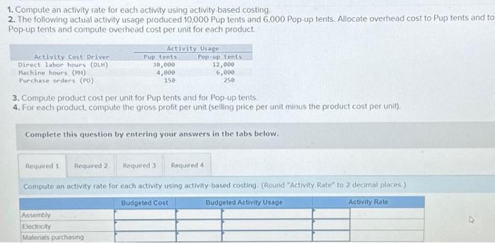  pls help! if right will like! 1. Compute an activity rate