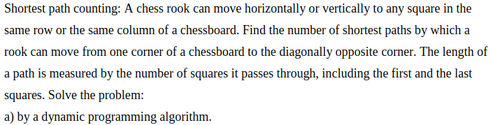 Please give pseudo-code Shortest path counting: A chess rook can move