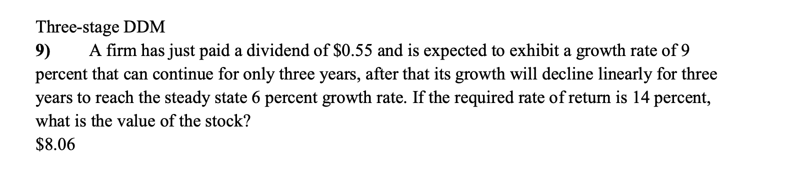 PLEASE ANSWER WITHOUT USING EXCEL FOR PV I NEED TO KNOW HOW