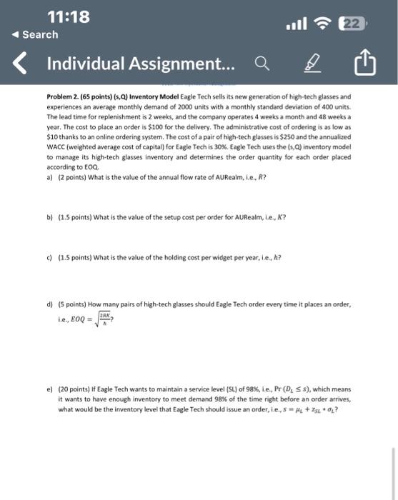  Problem 2. (65 points) ( s,Q ) Inventory Model Eagle Tech