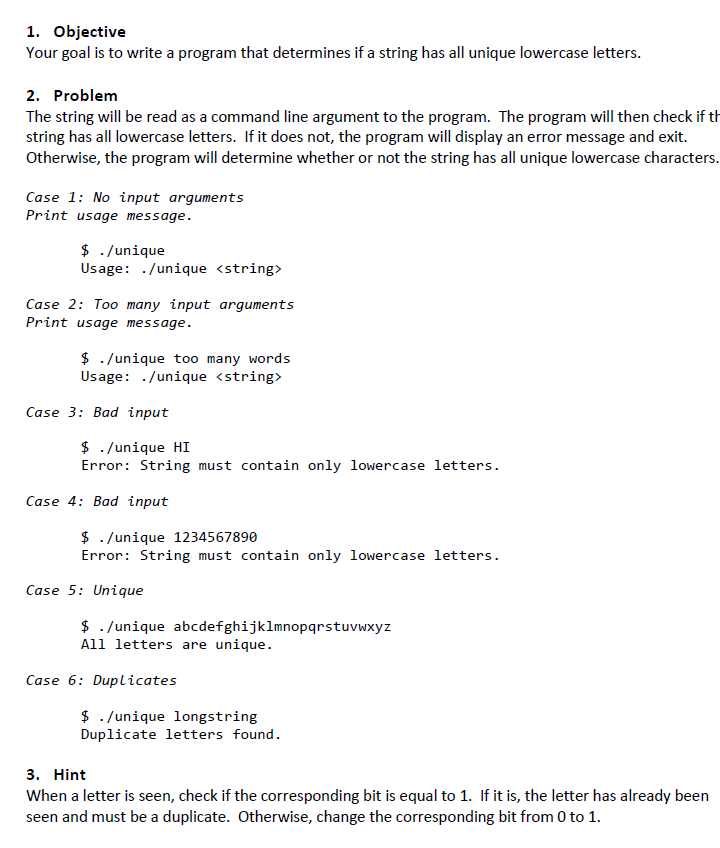 Please use C++ 1. Objective Your goal is to write a program