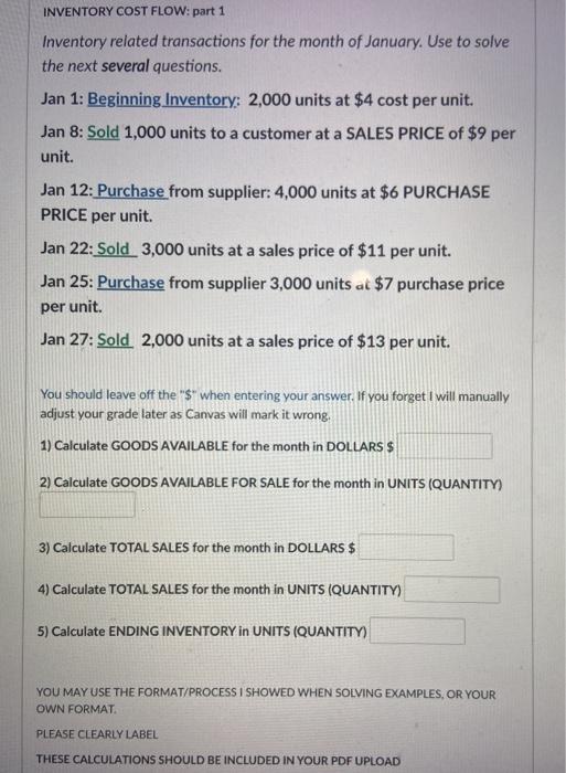  please do part 2 INVENTORY COST FLOW: part 1 Inventory related