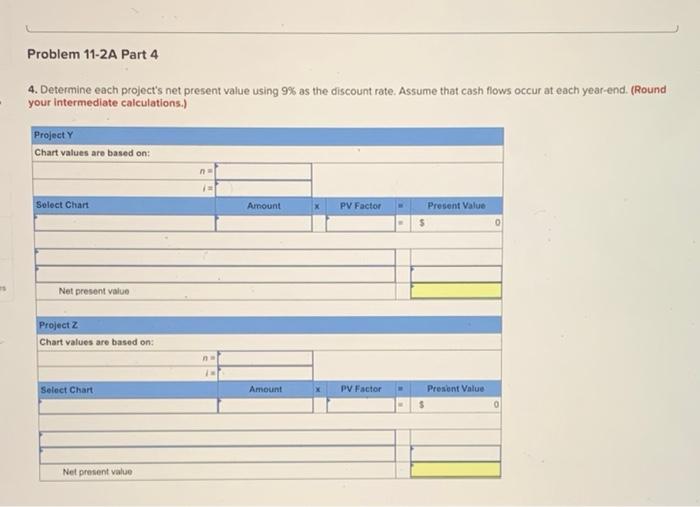 in one of two new projects. Project Y requires a $325,000 investment